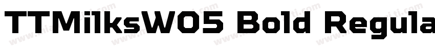 TTMilksW05 Bold Regular字体转换